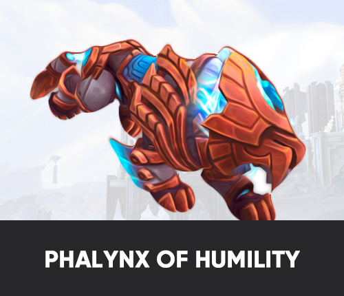 PHALYNX OF HUMILITY MOUNT